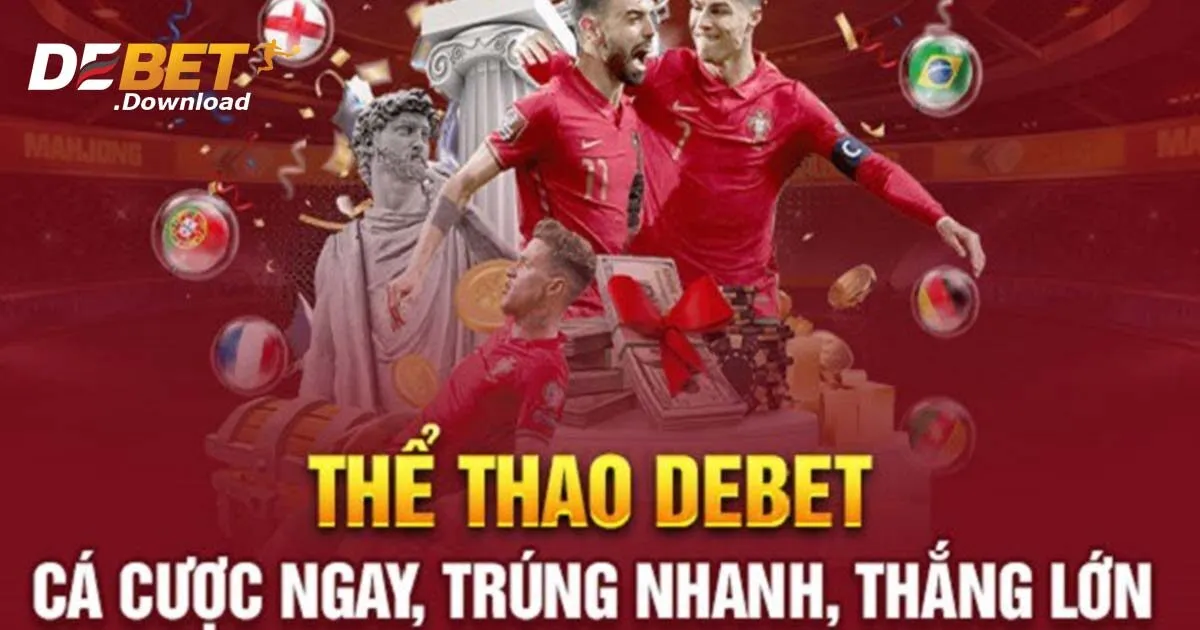 Tổng quan về thể thao Debet